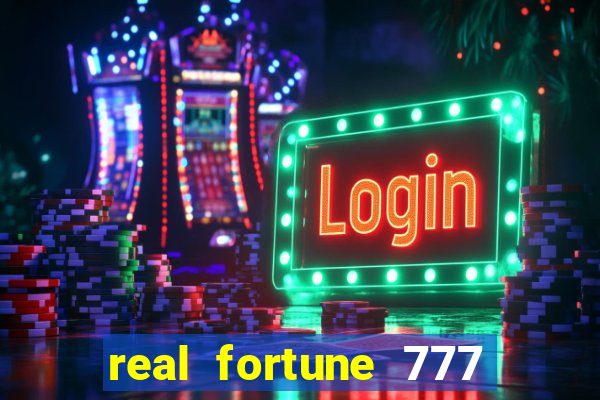 real fortune 777 paga mesmo